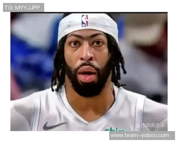 基德称浓眉体能持续提升若能保持状态球队将有望赢球